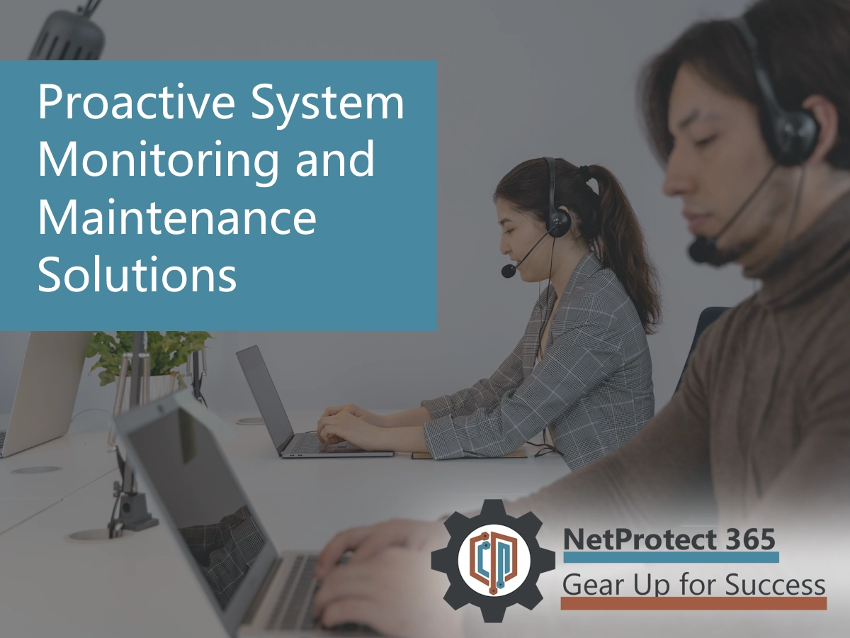 NetProtect365 | Proactive System Monitoring and Maintenance Solutions